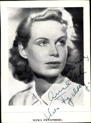 Autogrammkarte Schauspielerin Wera Frydtberg, Portrait, Autogramm