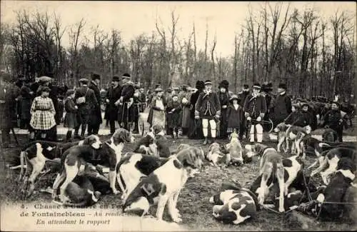 Ak Fontainebleau Seine et Marne, Waldjagd, Warten auf den Bericht