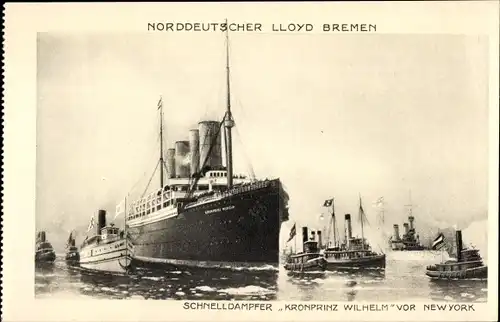 Ak Norddeutscher Lloyd Bremen, Schnelldampfer Kronprinz Wilhelm vor New York