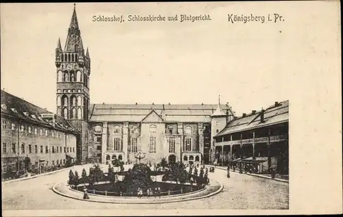 Ak Kaliningrad Königsberg Ostpreußen, Schlosshof, Schlosskirche, Blutgericht