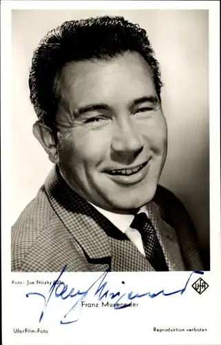 Ak Schauspieler Franz Muxeneder, Portrait, Autogramm