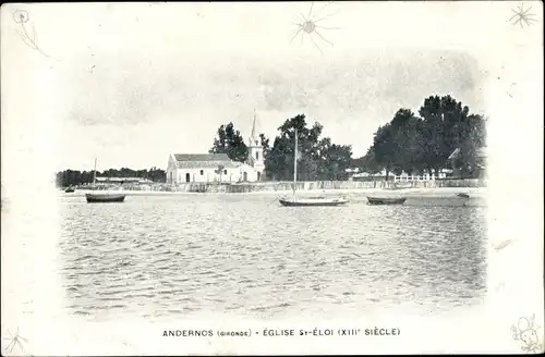 Ak Andernos les Bains Gironde, Kirche St Eloi