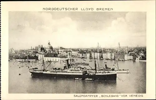 Ak Venezia Venedig Veneto, Salondampfer Schleswig, Norddeutscher Lloyd Bremen