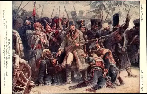 Künstler Ak Yvon, A., Marschall Ney unterstützt die Nachhut der Grande Armee, 1812