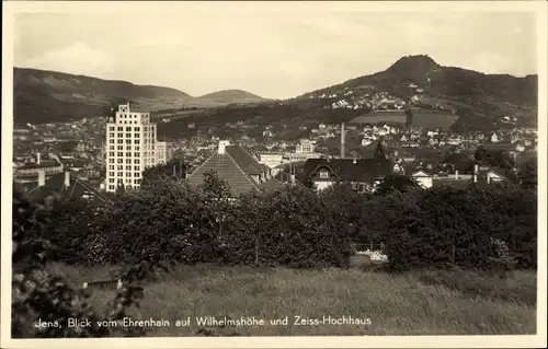 Ak Jena in Thüringen, Wilhelmshöhe, Zeiss-Hochhaus, Blick vom Ehrenhain