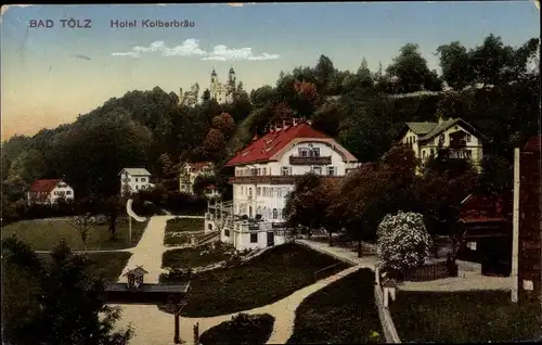 Ak Bad Tölz in Oberbayern, Hotel Kolberbräu