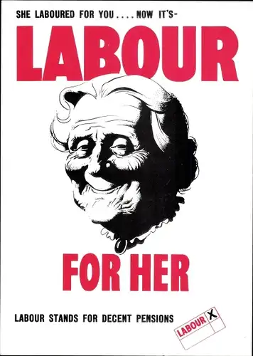 Ak 1945 Revisited, Wahlplakate von Lebour 1945, Labour for Her