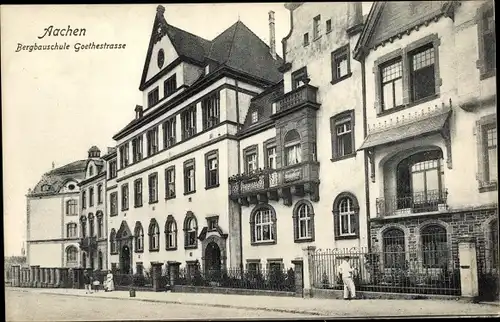 Ak Aachen, Bergbauschule Goethestraße