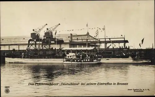 Ak Hansestadt Bremen, Frachttauchboot Deutschland bei seinem Eintreffen, NPG 5660