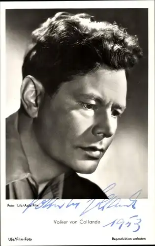 Ak Schauspieler Volker von Collande, Portrait, Autogramm