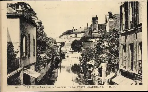 Ak Dreux Eure et Loir, Die alten Waschhäuser von Porte Chartraine