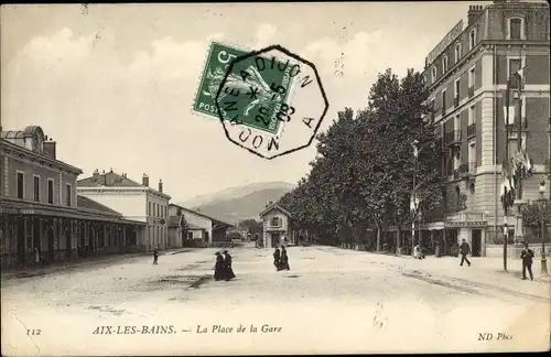 Ak Aix les Bains Savoie, La Place de la Gare