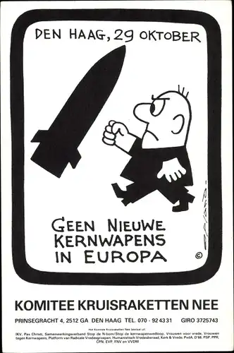 Ak Den Haag Südholland Niederlande, Gegen neue Atomwaffen in Europa