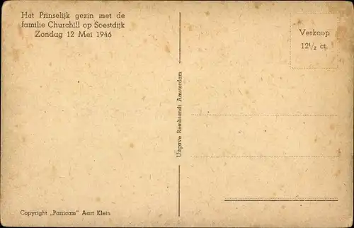 Ak Prinzessin Juliana der Niederlande, Prinz Bernhard, Prinzessinnen, Churchill mit Frau, Soestdijk