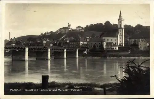 Ak Passau in Niederbayern, Innstadt mit Innbrücke und Mariahilf, Wallfahrt