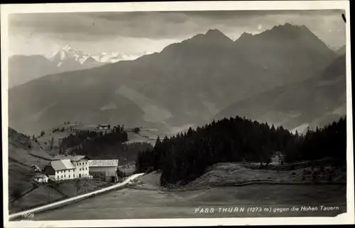 Ak Sankt Jakob am Thurn Puch bei Hallein in Salzburg, Pass Thurn gegen die Hohen Tauern