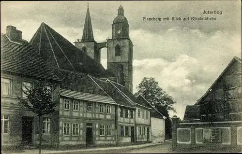 Ak Jüterbog in Brandenburg, Planeberg, Nikolaikirche