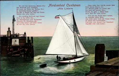 Ak Nordseebad Cuxhaven, Die alte Liebe mit Liedtext, Segelboot
