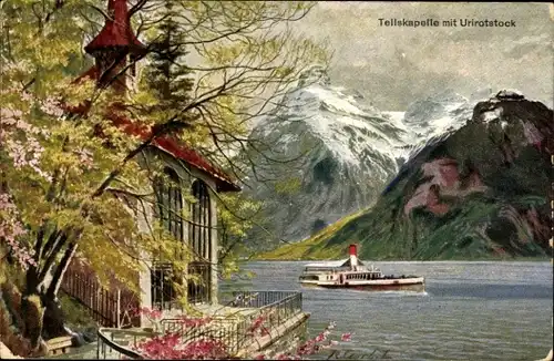 Künstler Ak Kanton Uri, Tellskapelle am Vierwaldstättersee, Urirotstock
