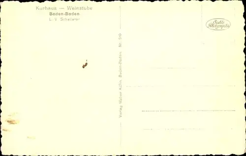 Ak Baden Baden im Stadtkreis Baden Württemberg, Kurhaus Weinstube, Inh. L. V. Schellerer