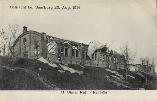 Ak Sarrebourg Saarburg Lothringen Moselle, Schlacht 20. August 1914, 11. Ulanen Regiment, Reithalle