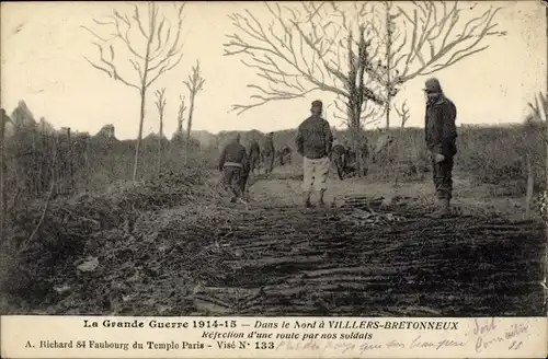 Ak Villers Bretonneux Somme, Rekonstruktion einer Straße durch unsere Soldaten