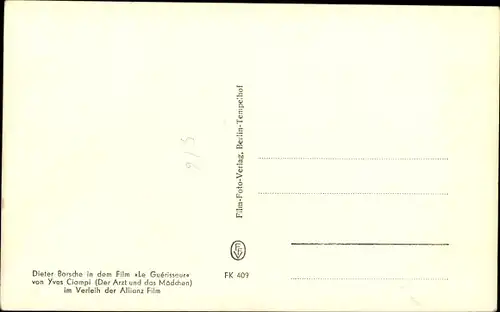 Ak Schauspieler Dieter Borsche, Portrait, Le Guerisseure, Autogramm