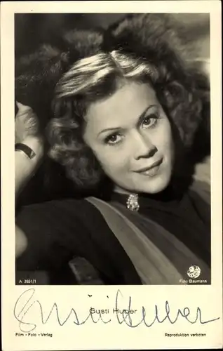 Ak Schauspielerin Gusti Huber, Portrait, Autogramm