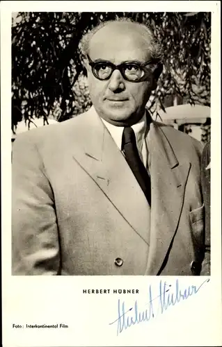 Ak Schauspieler Herbert Hübner, Portrait, Autogramm
