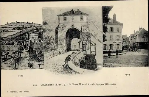Ak Chartres Eure et Loir, Porte Morard in drei Epochen