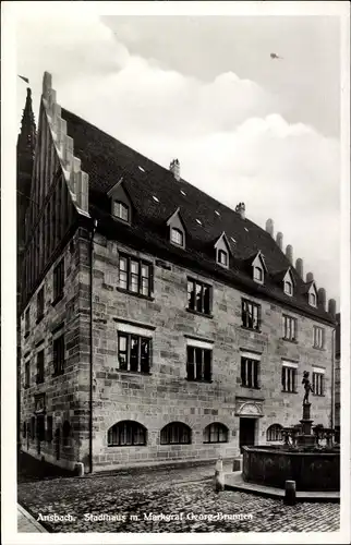 Ak Ansbach in Mittelfranken Bayern, Stadthaus m. Markgraf Georg Brunnen