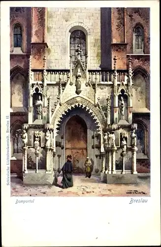Künstler Ak Wrocław Breslau Schlesien, Domportal