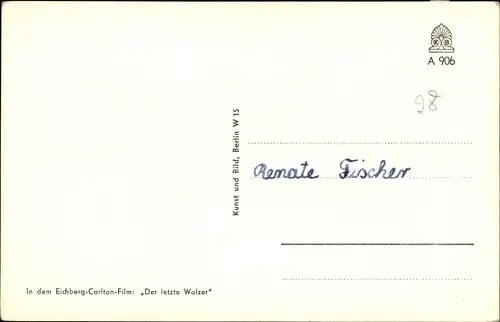 Ak Schauspielerin Anneliese Kaplan, Portrait, Autogramm, der letzte Walzer