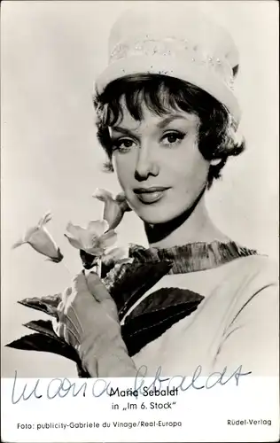 Ak Schauspielerin Maria Sebaldt, Portrait, Autogramm, Blume, Hut, im 6. Stock