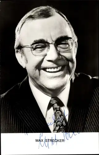 Ak Schauspieler Max Strecker, Portrait, Autogramm
