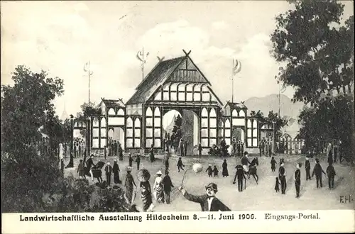 Künstler Ak Hildesheim Niedersachsen, Landwirtschaftliche Ausstellung 8.-11.06.1906, Eingang