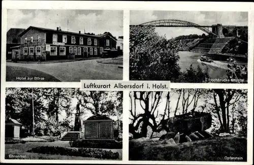 Ak Albersdorf in Dithmarschen, Hotel zur Börse, Hochbrücke, Ehrenmal, Opferstein