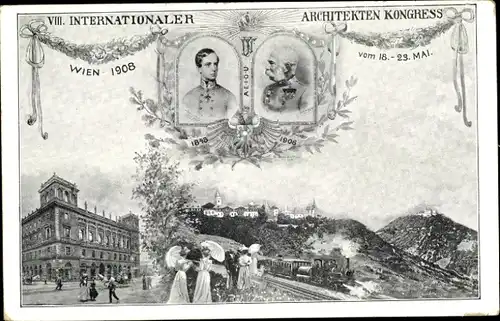 Ak Wien, VIII. Internationaler Architekten-Kongress 1908, Kaiser Franz Joseph I.