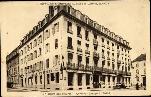 Ak Nancy Meurthe et Moselle Lothringen, Hotel de l'Univers, Rue des Carmes 2