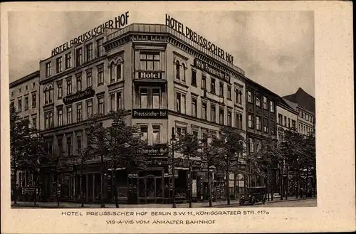 Ak Berlin Kreuzberg, Hotel Preussischer Hof, Königgrätzer Straße 117