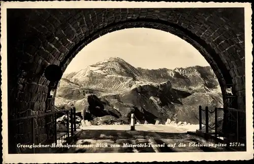 Ak Großglocknerstraße in Salzburg, Edelweißspitze, Mittertörl Tunnel