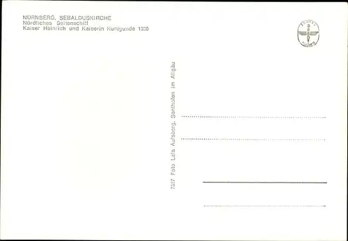 Ak Nürnberg in Mittelfranken, Sebalduskirche, nördliches Seitenschiff, Kaiser Heinrich