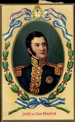 Ak Argentinien, José de San Martin, Portrait des Generals, Hundertjahrfeier 1810-1910