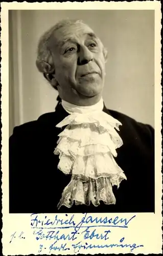 Ak Schauspieler Friedrich Janssen, Portrait, Autogramm