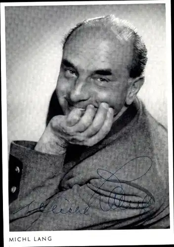 Ak Schauspieler Michl Lang, Portrait, Autogramm