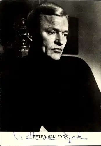 Ak Schauspieler Peter van Eyck, Portrait, Autogramm