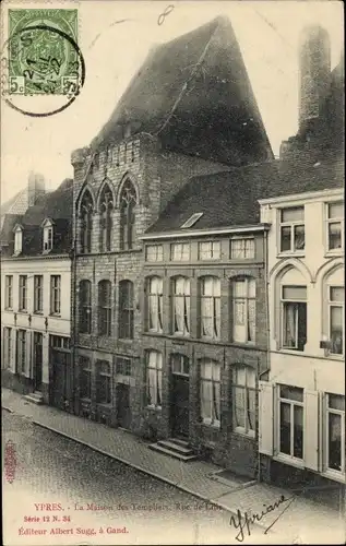 Ak Ypres Ypern Westflandern, Maison des Templiers, Rue de Lille