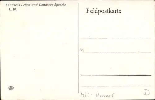 Künstler Ak Landsers Leben, Gehn die Andern noch so ran, bei mir steck keene Arbeit an,Soldatenhumor