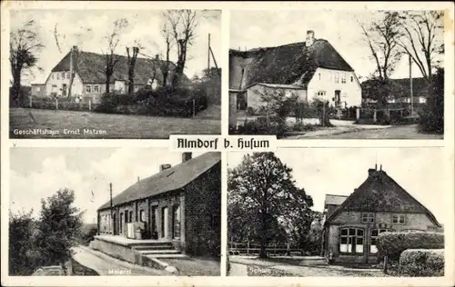 Ak Almdorf in Nordfriesland, Geschäft Ernst Matzen, Gasthof, Meierei, Schule