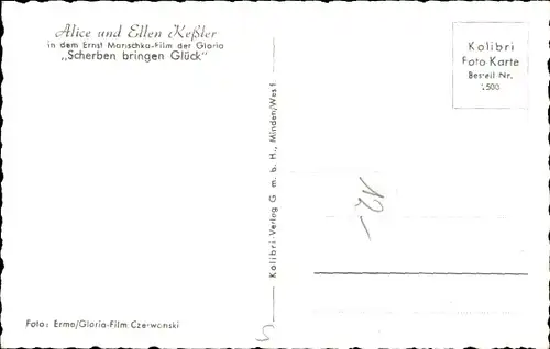 Ak Schauspielerinnen Alice und Ellen Kessler, Portrait, Autogramm, Film Scherben bringen Glück